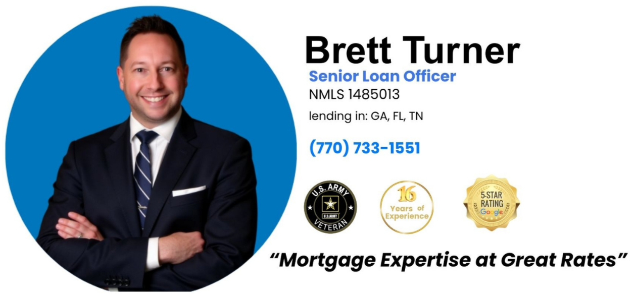 Brett Turner Mortgage Senior Loan Officer Brett Turner Mortgage Senior Loan Officer
