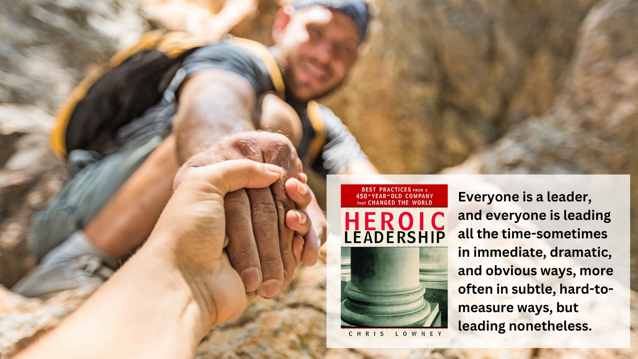 Chris Lowney on Being Leaders in All That We Do