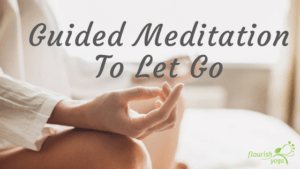 Guided-Meditation-To-Let-Go