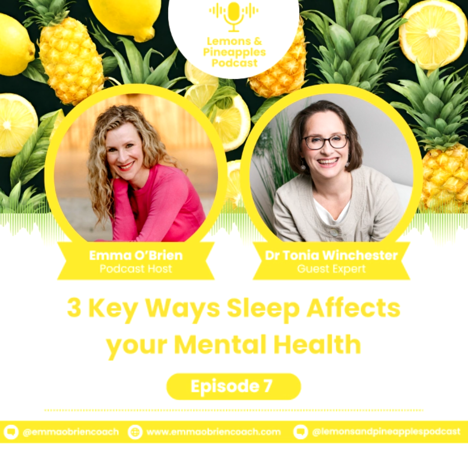 lemons and pineapples podcast with emma o'brien and Dr. Tonia winchester