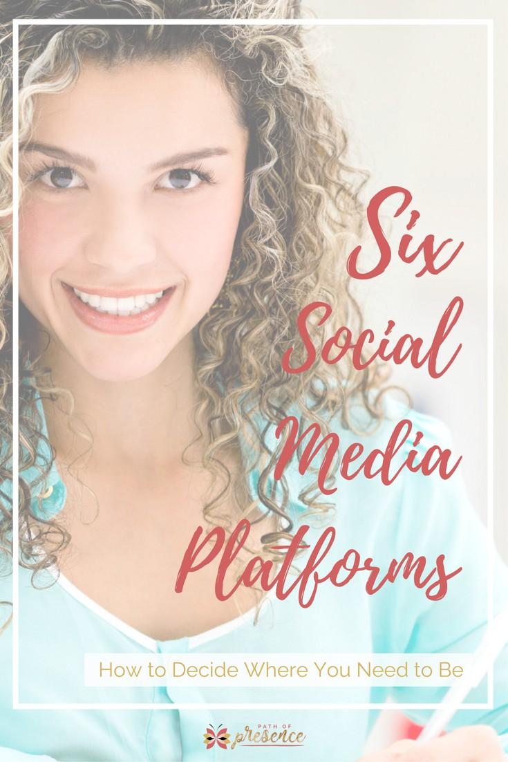 6 Social Media Platforms 6 Social Media Platforms