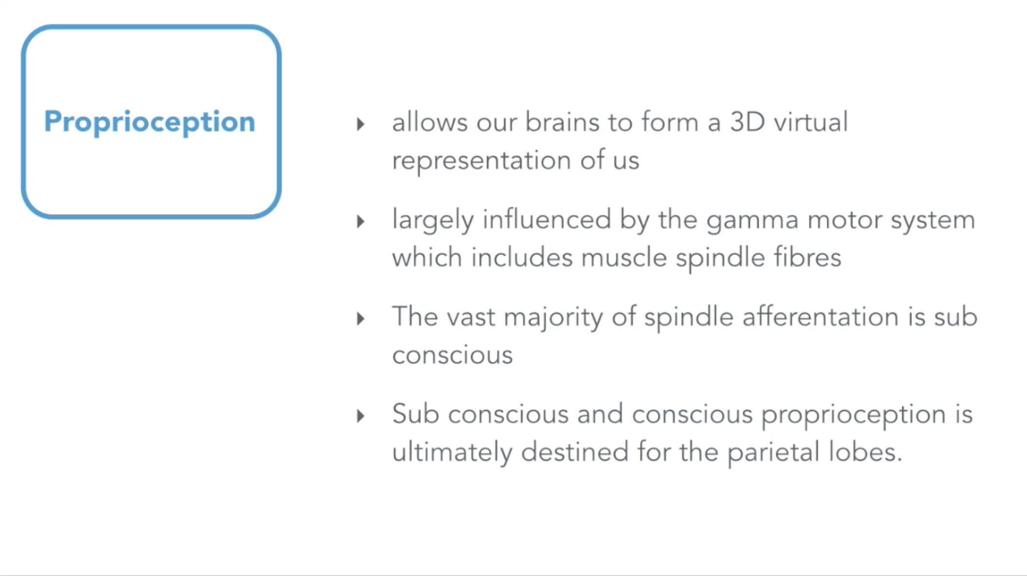 AMN, Proprioception