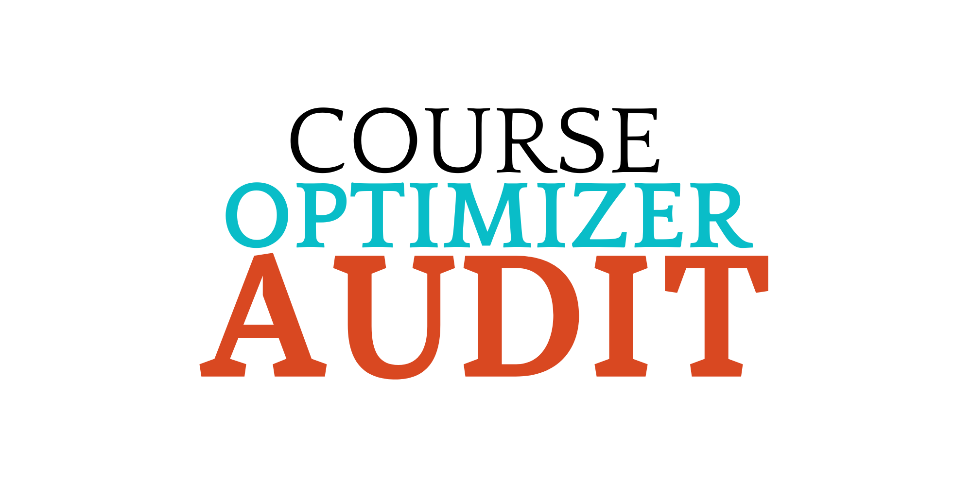 Course Optimizer Audit Course Optimizer Audit