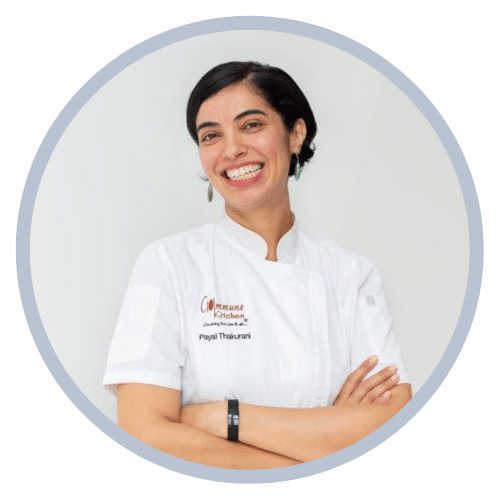Chef Payal Commune Kitchen Chef Payal Commune Kitchen