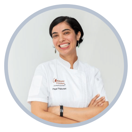 Chef Payal Commune Kitchen