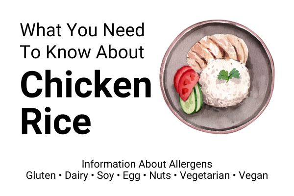 Is CHICKEN RICE gluten-free?