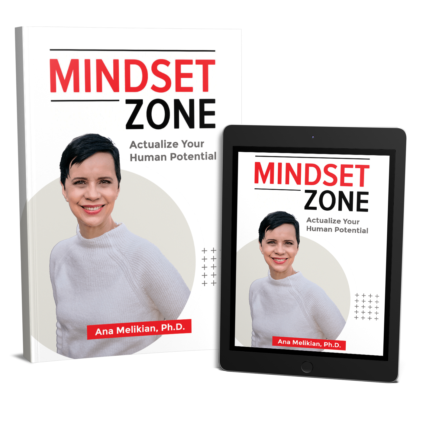 Mindset Zone: Actualize Your Human Potential