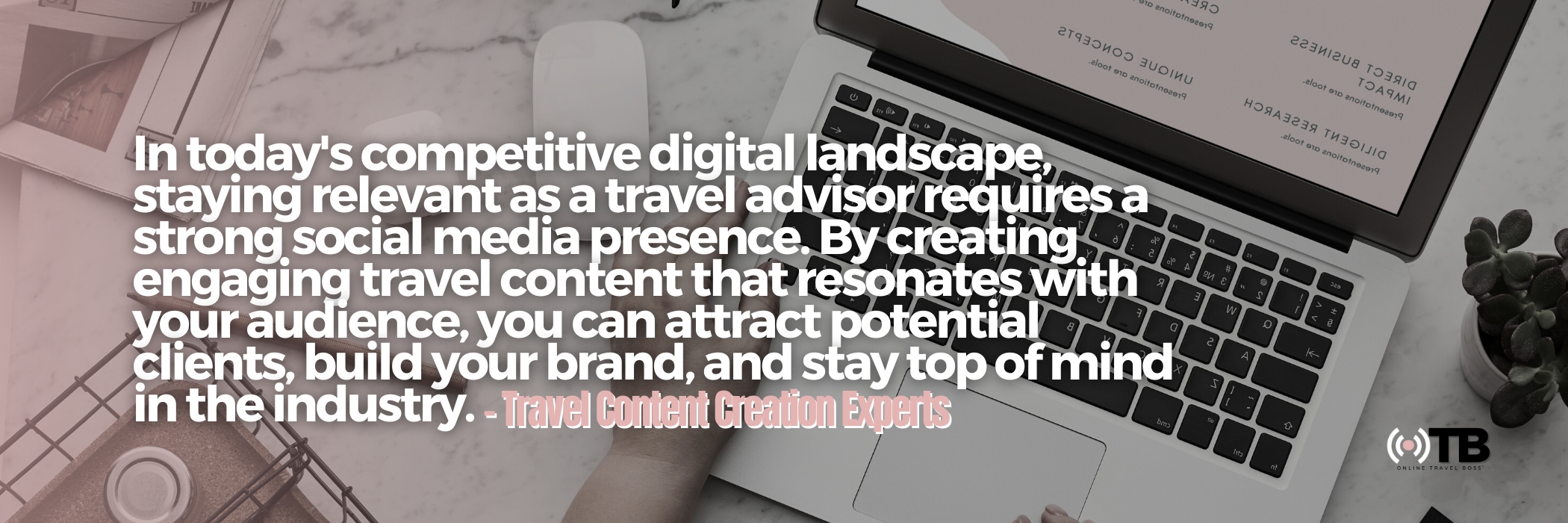 Travel Content Creation Experts