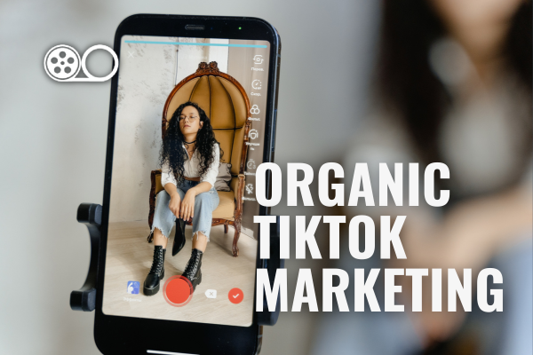 What is Organic TikTok?