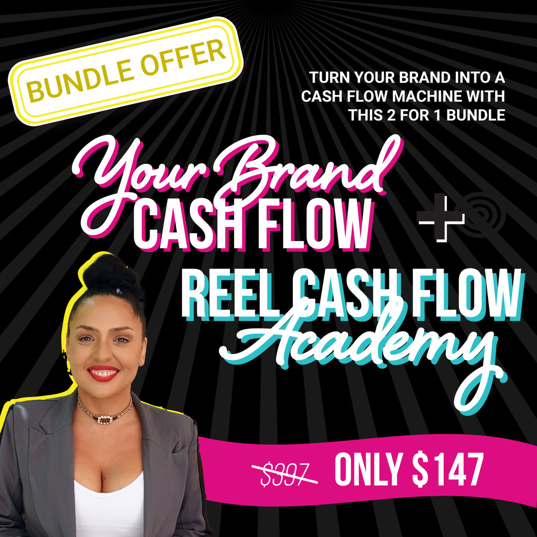 Reel Cash Flow And Brand Cash Flow Bundle Offer