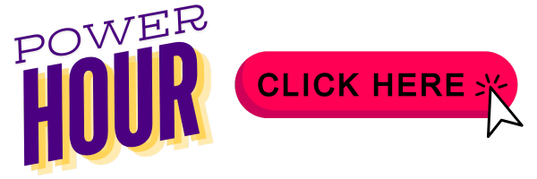 POWER HOUR BUTTON POWER HOUR BUTTON