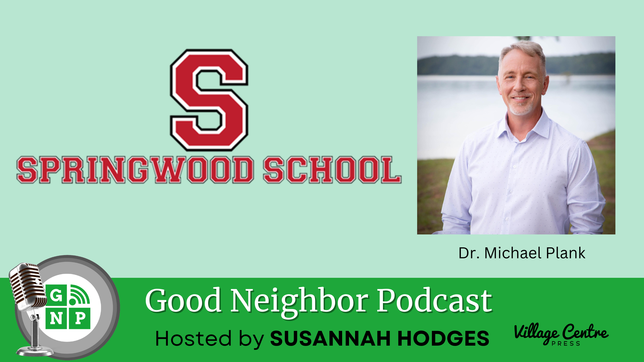 Ep.#48: The Springwood School Experience Fostering Intellectual and Spiritual Growth