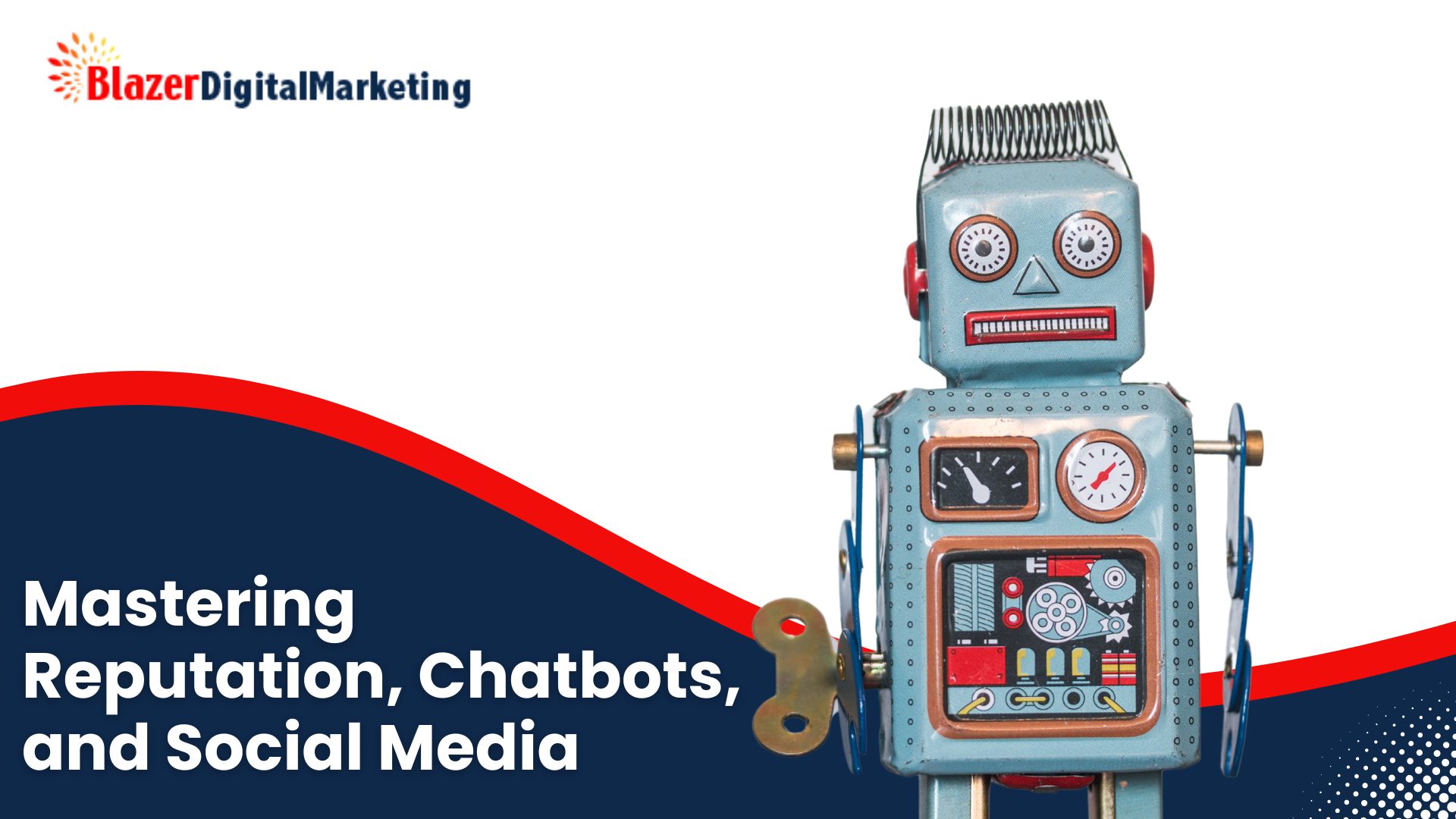 Small Business Marketing: Mastering Reputation, Chatbots, and Social Media