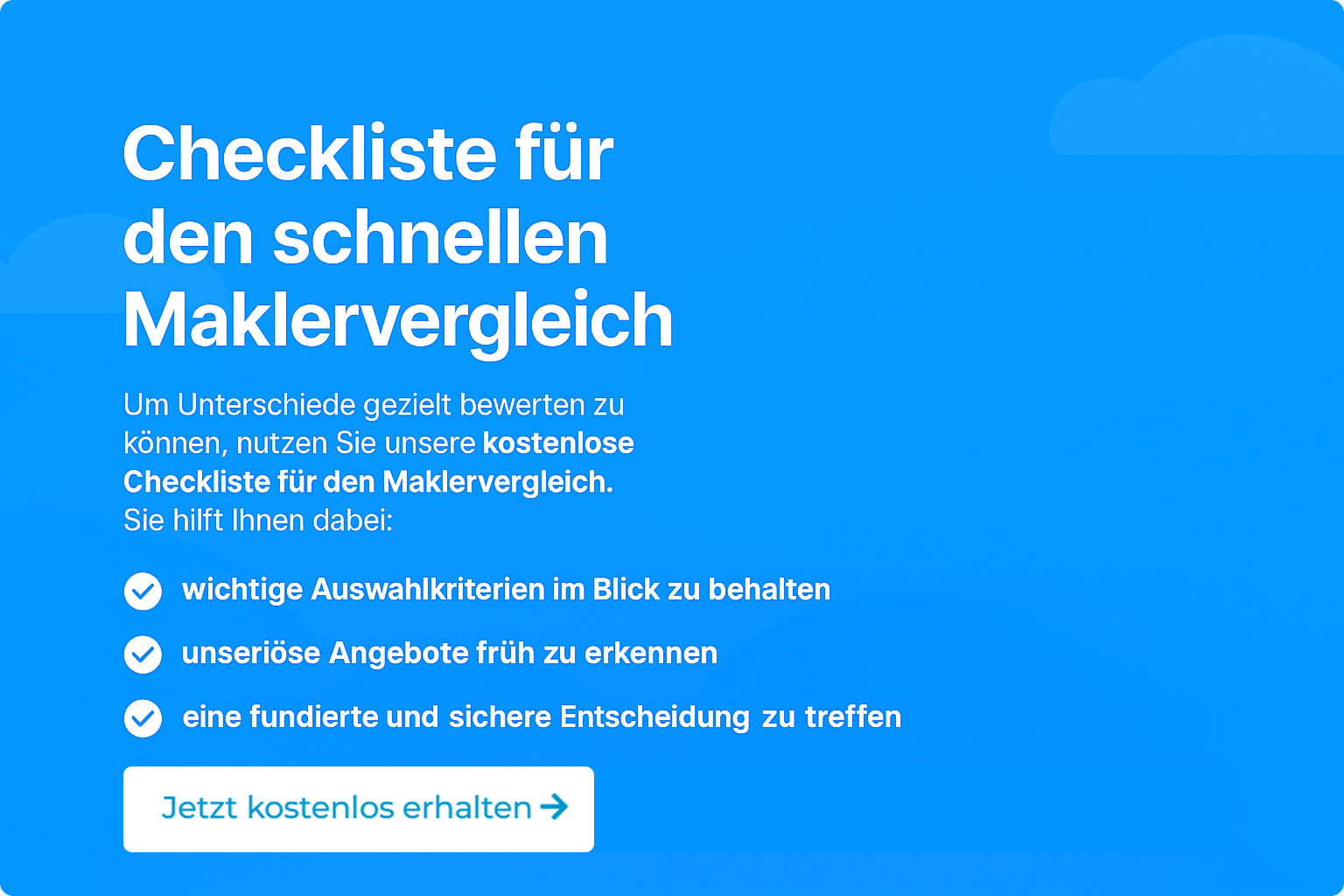 Checkliste für den Immobilienmaklervergleich Checkliste für den Immobilienmaklervergleich
