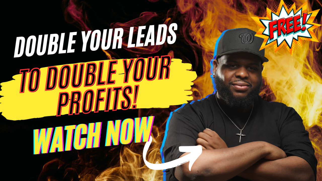 Double Your Leads To Double Your Profits