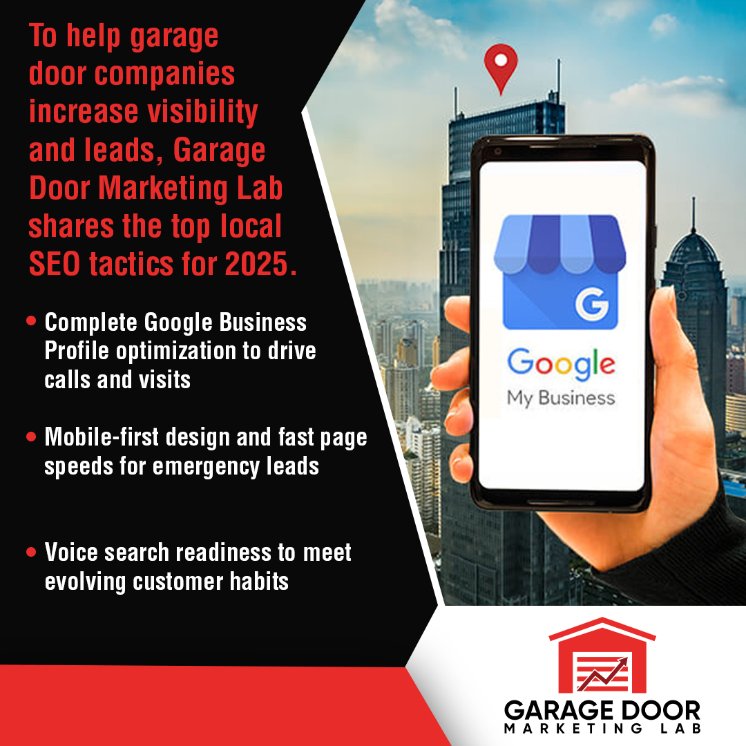 Garage Door Marketing Lab shares local SEO tactics for 2025 to help garage door companies increase visibility and leads. Garage Door Marketing Lab shares local SEO tactics for 2025 to help garage door companies increase visibility and leads.