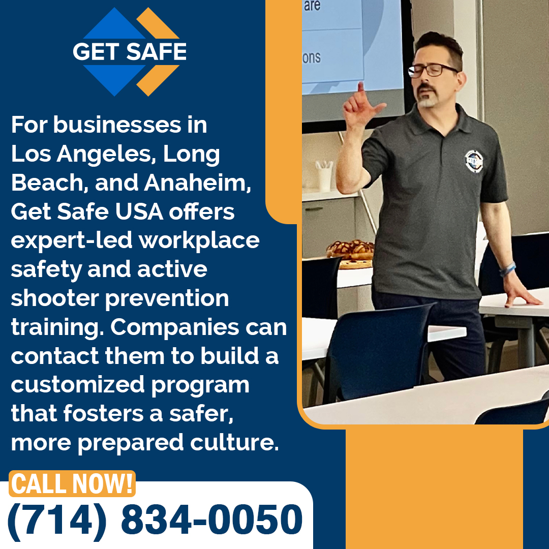 Get Safe USA offers expert workplace shooter prevention training in Los Angeles, Long Beach, and Anaheim. 