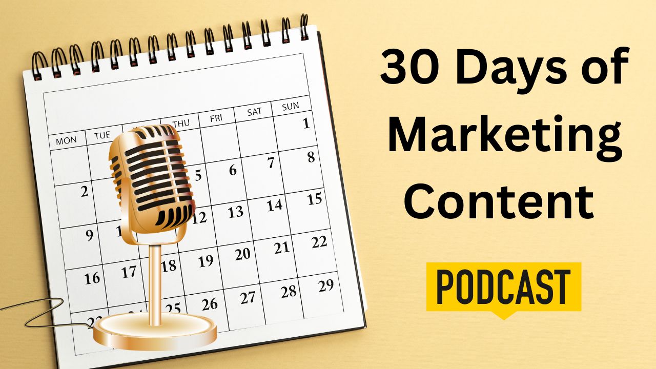 How to Turn One Podcast Interview into 30 Days of Marketing Content