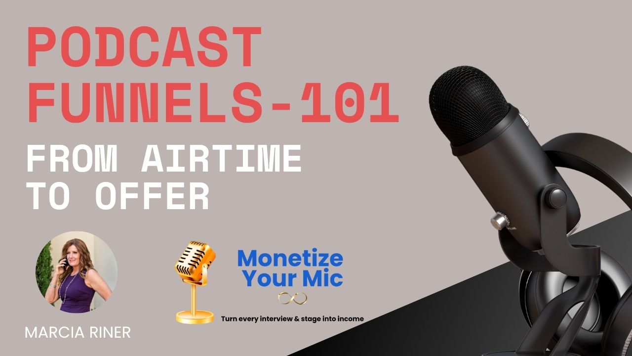 Podcasting 101 - From Airtime to Offer Podcasting 101 - From Airtime to Offer