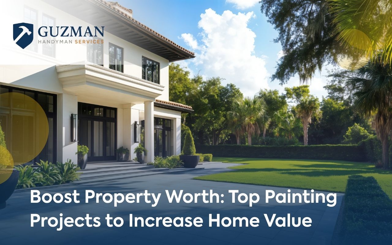 Boost Property Worth: Top Painting Projects to Increase Home Value