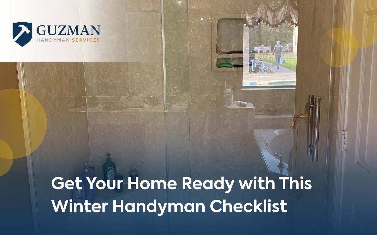 Get Your Home Ready with This Winter Handyman Checklist