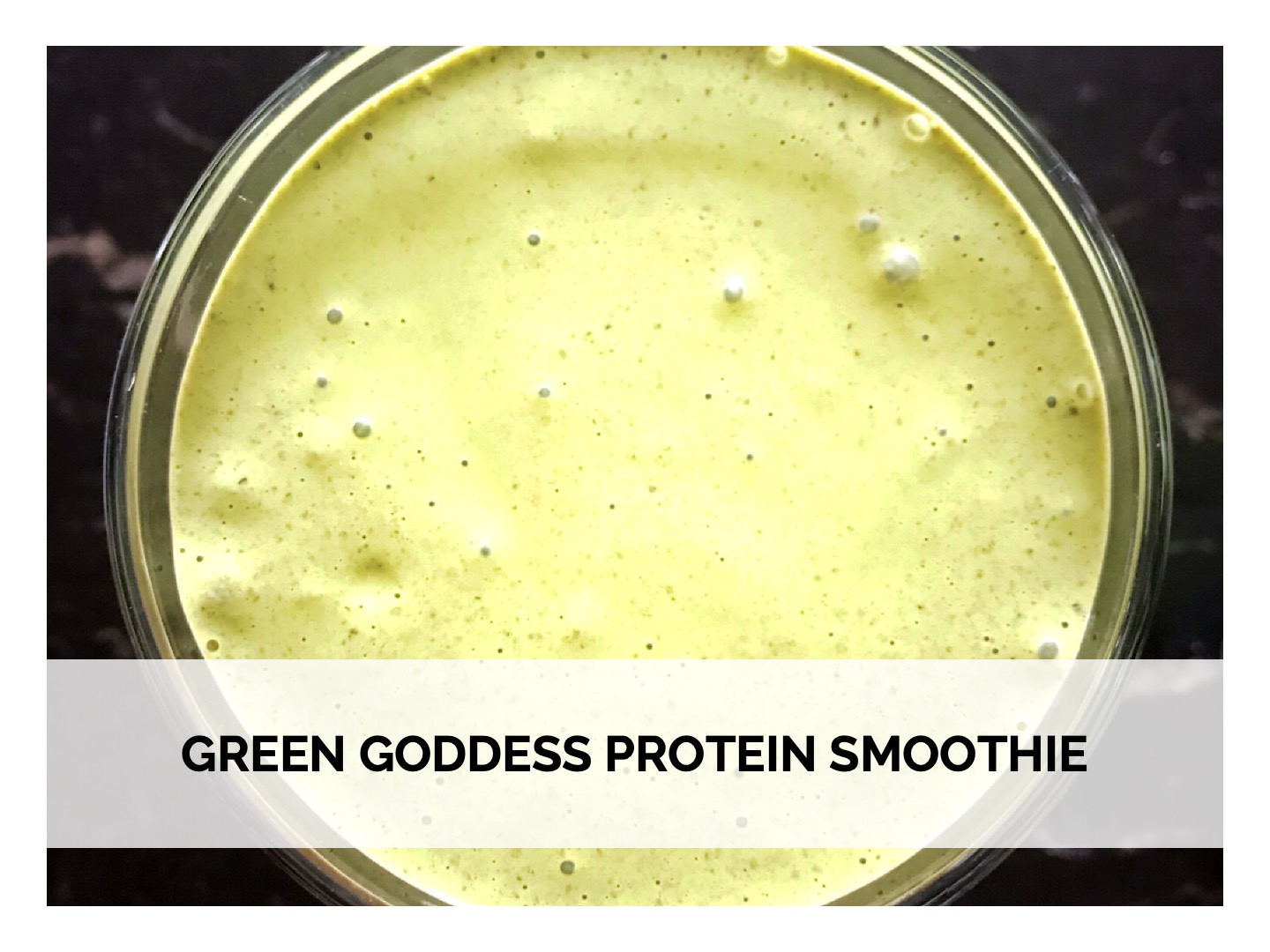 Green Goddess Protein Smoothie Green Goddess Protein Smoothie