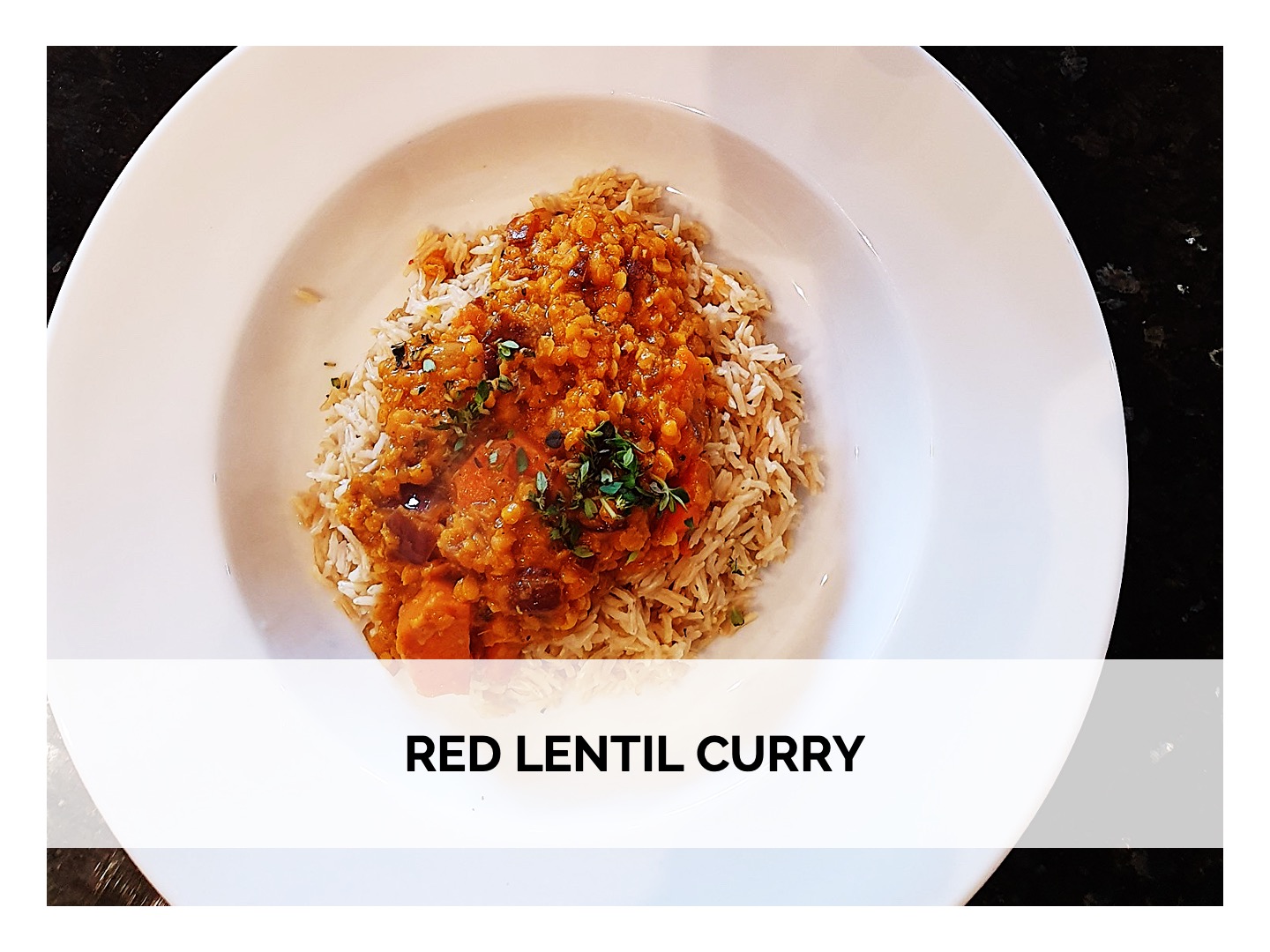 Red Lentil Curry
