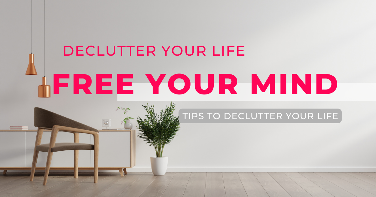 30 Days to Declutter Your Life Free Your Mind