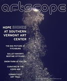 Southern Vermont Arts Center Opens Eclectic Exhibitions