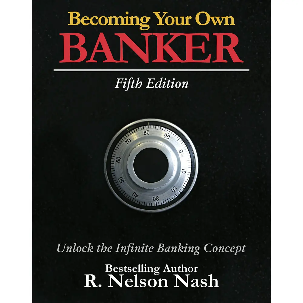 Becoming Your Own Banker – Physical Book
