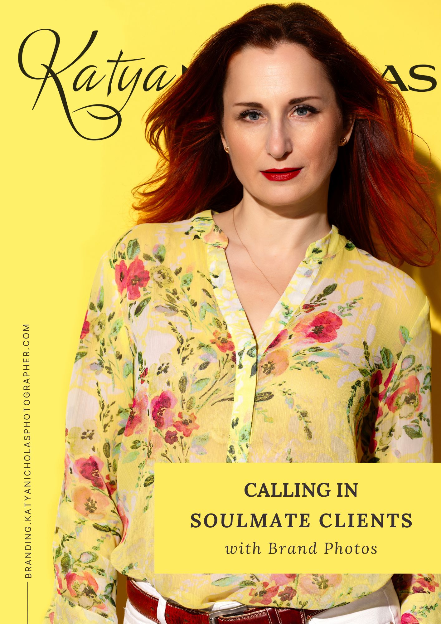 Katya Nicholas - Calling In Soulmate Clients with Brand Photos Katya Nicholas - Calling In Soulmate Clients with Brand Photos