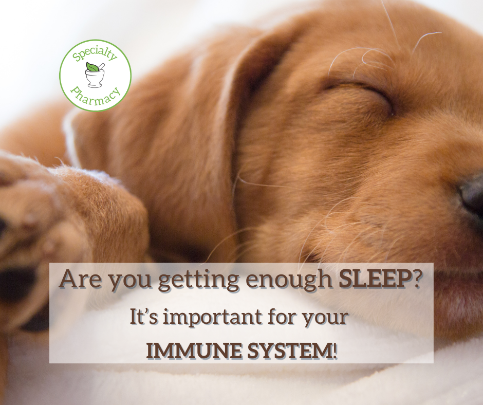 Specialty Pharmacy Transform your Life are you getting enough sleep?