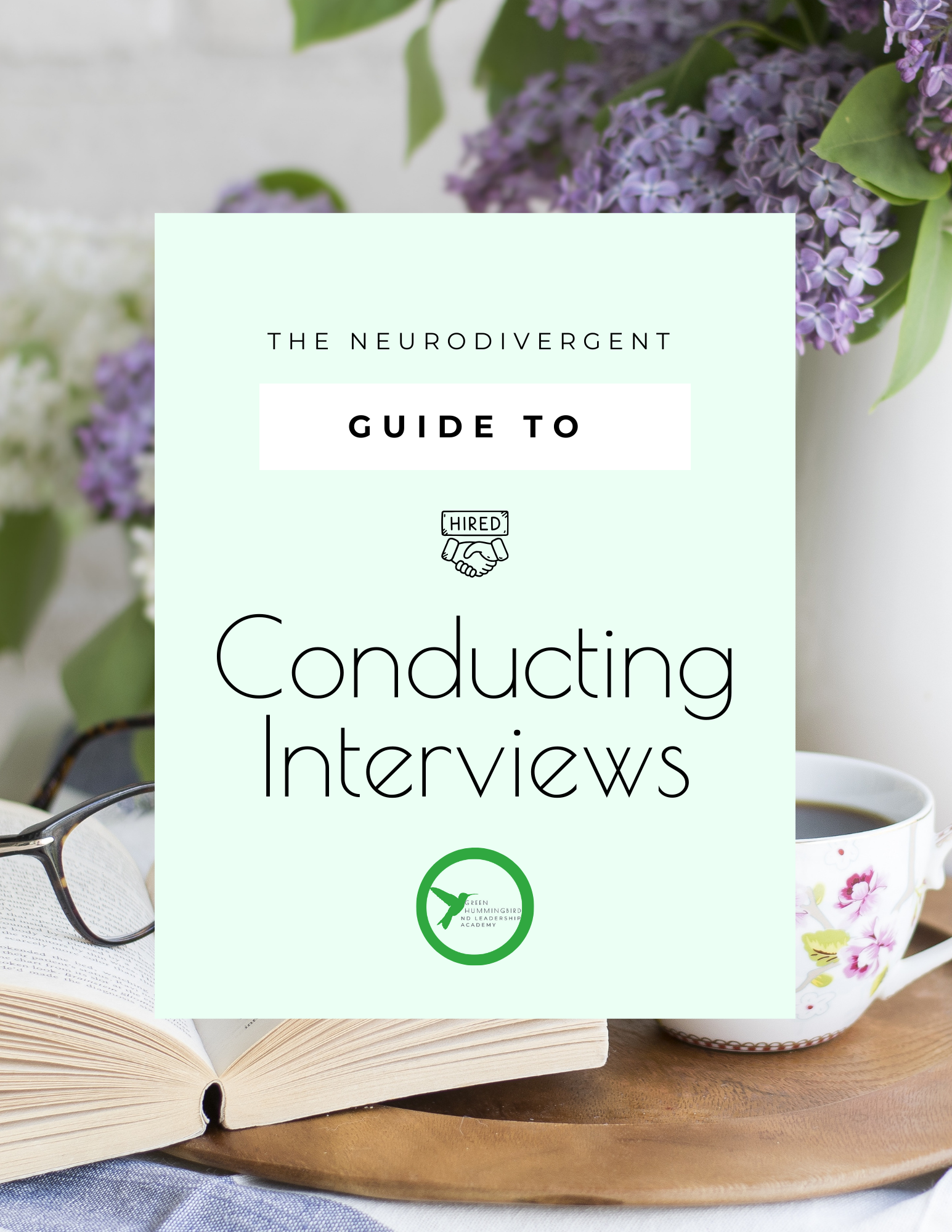 The Neurodivergent Guide to Conducting Interviews The Neurodivergent Guide to Conducting Interviews