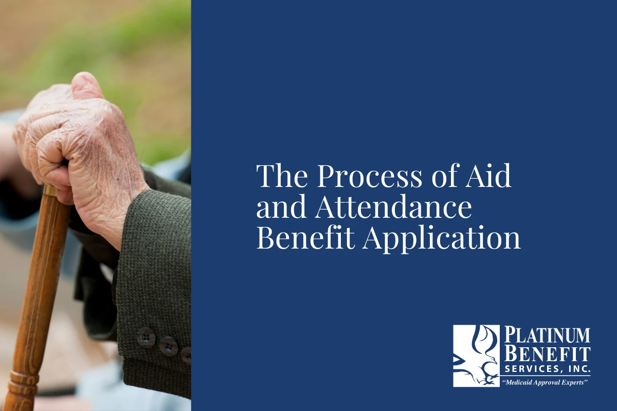The Process of Aid and Attendance Benefit Application