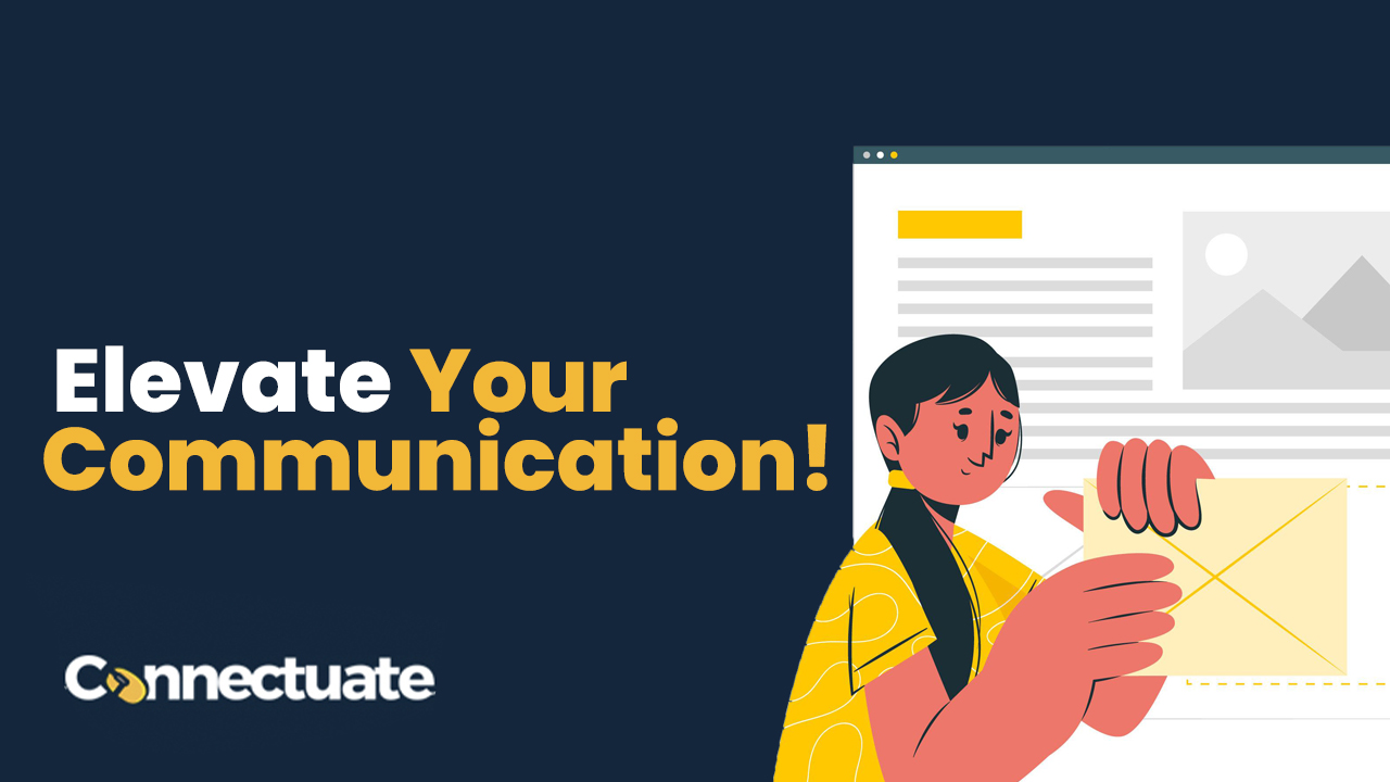 Exciting Enhancements to Connectuate's Email Builder: Elevate Your Communication!