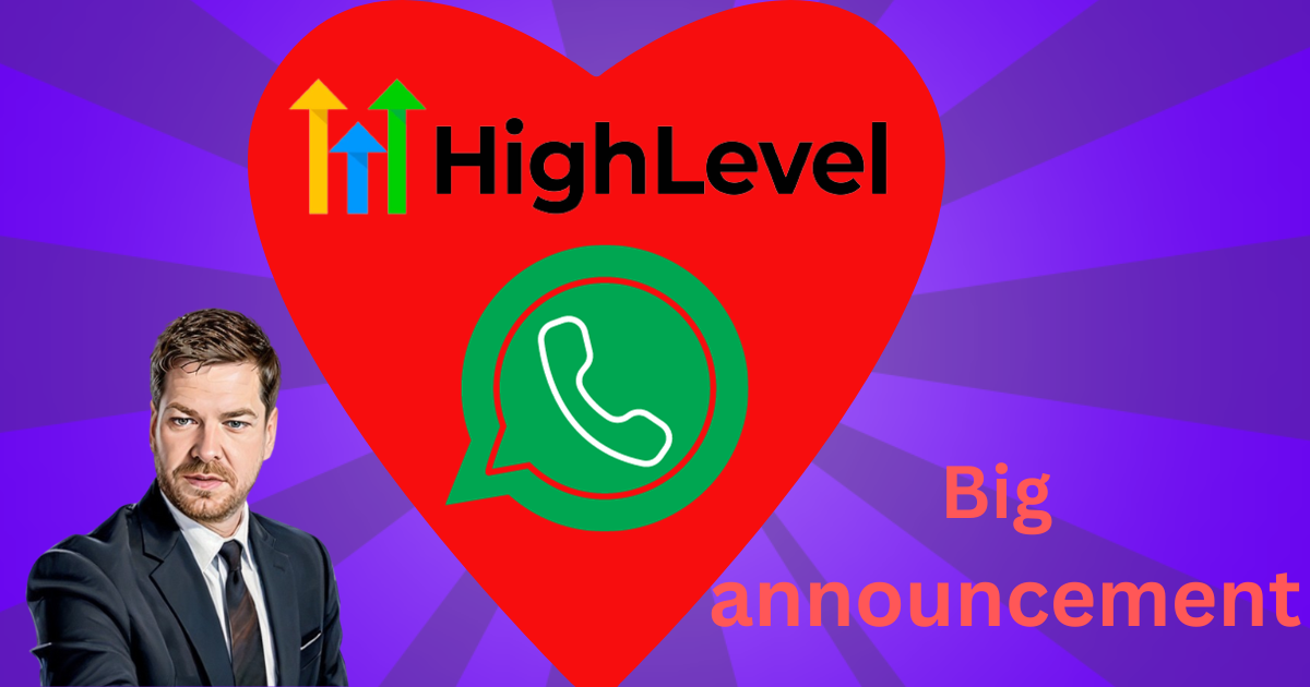 Revolutionizing Business Communication: The Fusion of GoHighlevel and WhatsApp Business