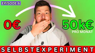 0€-50.000€ pro Monat, Selbstexperiment mit GoHighLevel, Episode 6.