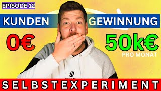 0€-50.000€ pro Monat, Selbstexperiment mit GoHighLevel, Episode 12.