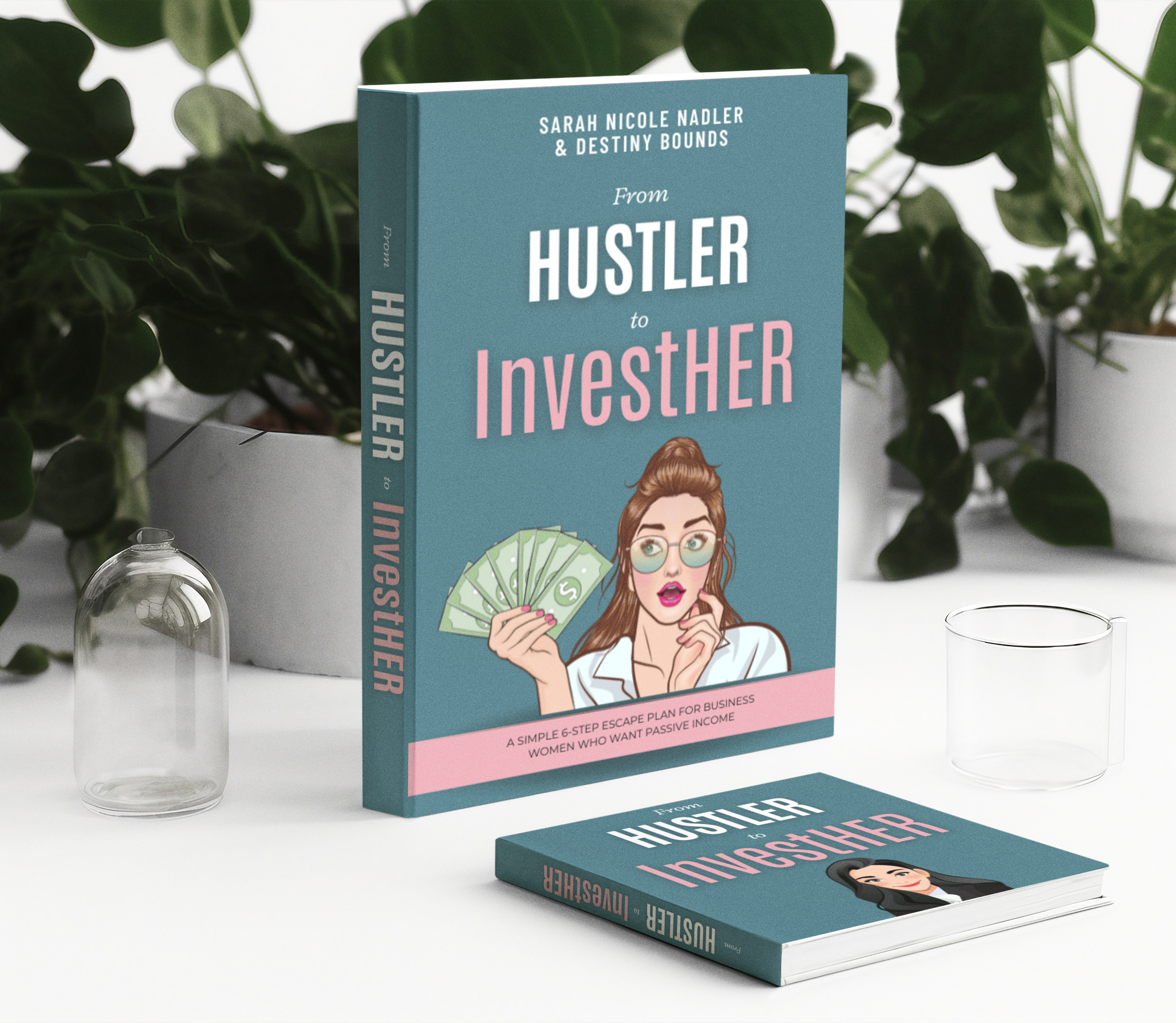 Hustler to InvestHER book