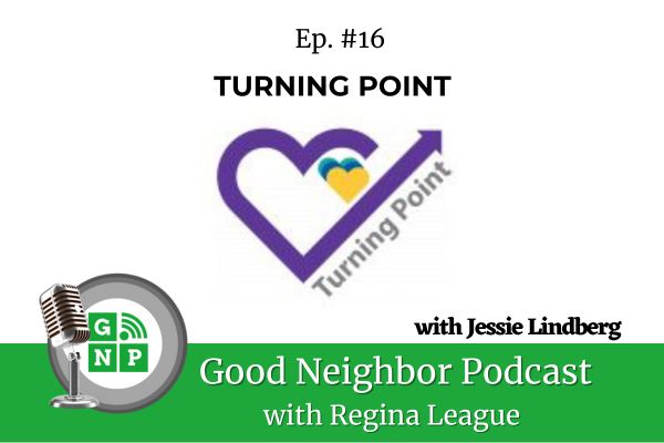 Ep. #16 Turning Point: Comprehensive Support for Abuse Survivors with Jessie Lindberg