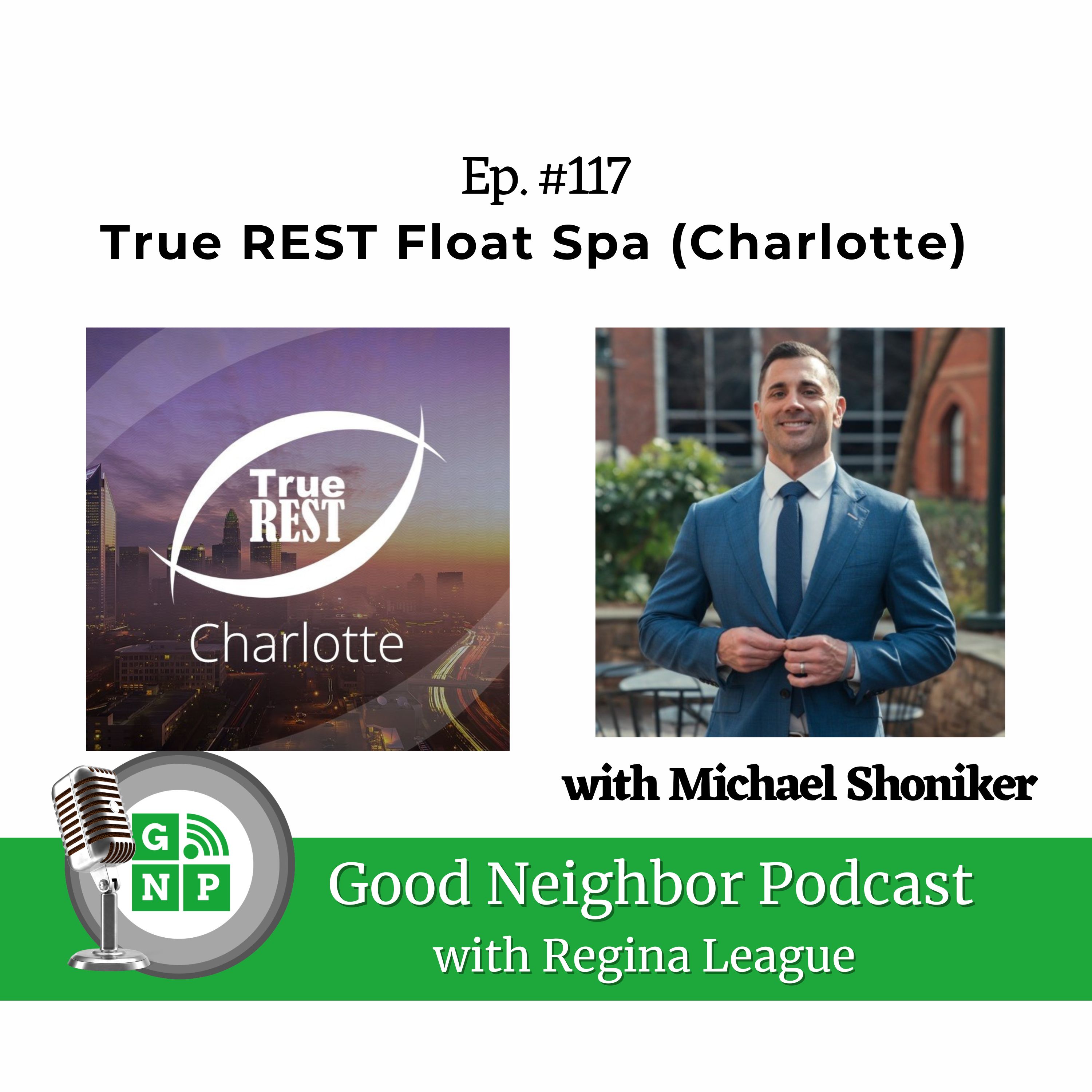 Ep. # 117 True Rest Float Spa is changing how Charlotte approaches stress relief and recovery.