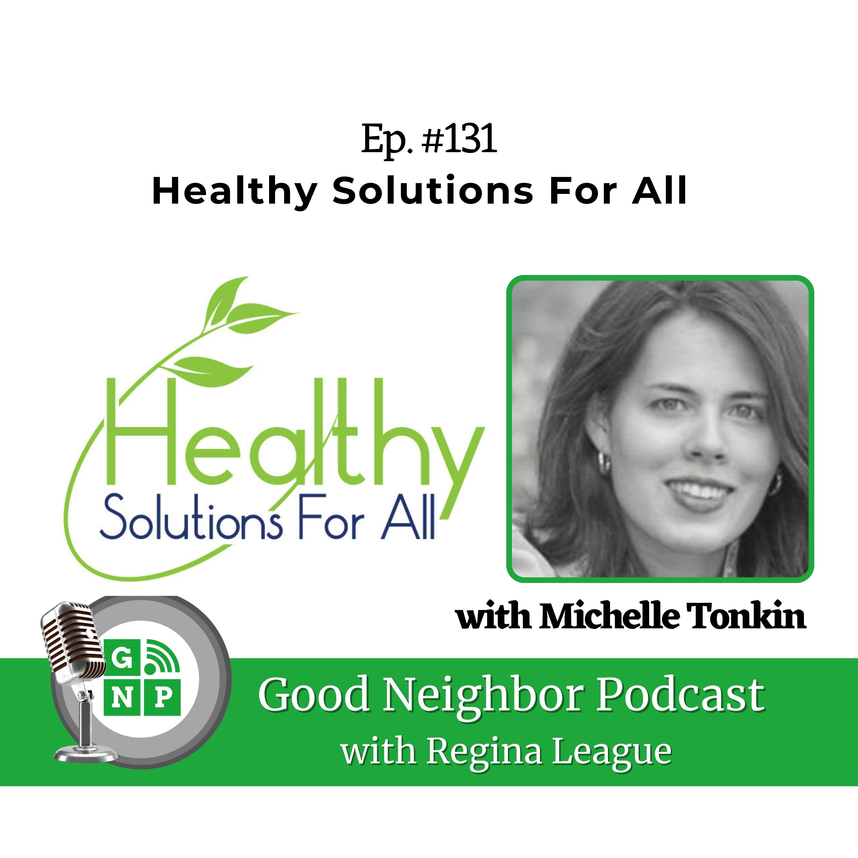 Ep. # 131 Natural Solutions for Modern Health Challenges: A Conversation with Dr. Michelle Tonkin