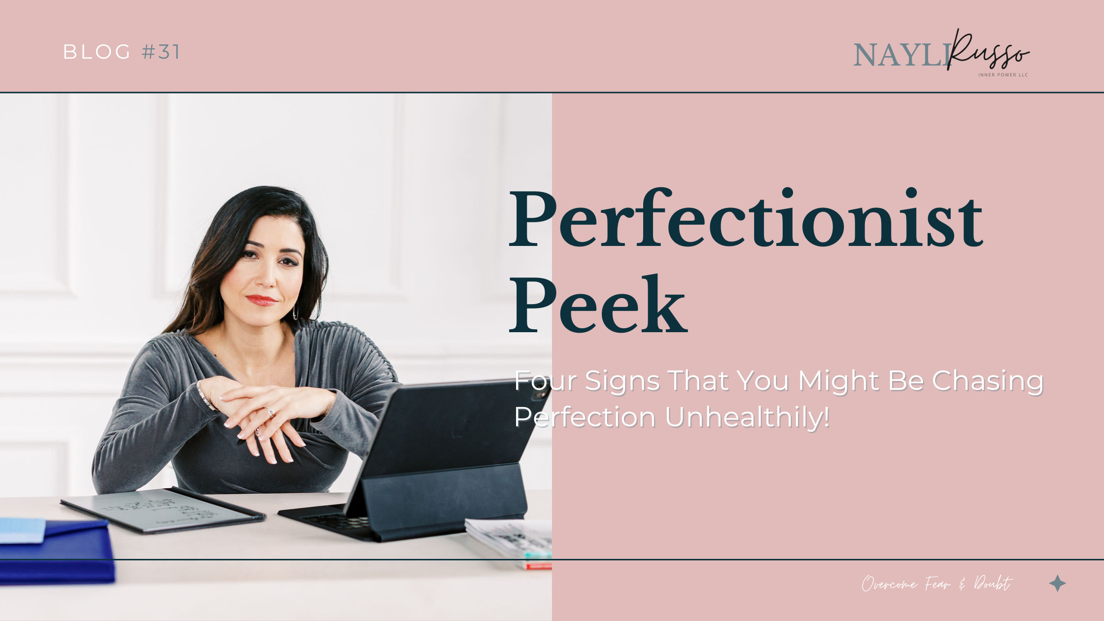Four Signs You Are A Perfectionist

