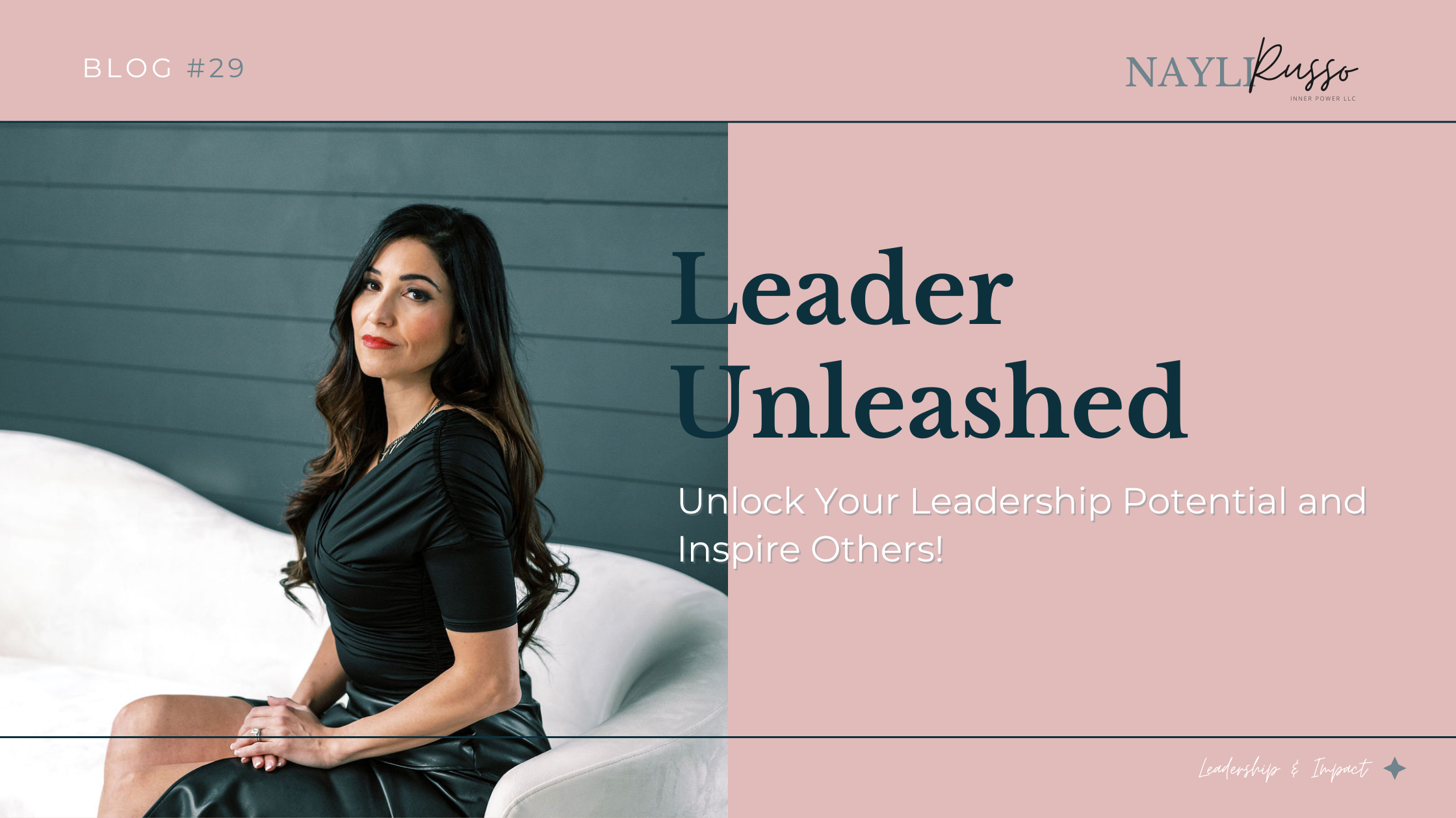 Unleashing Your Potential as a Leader

