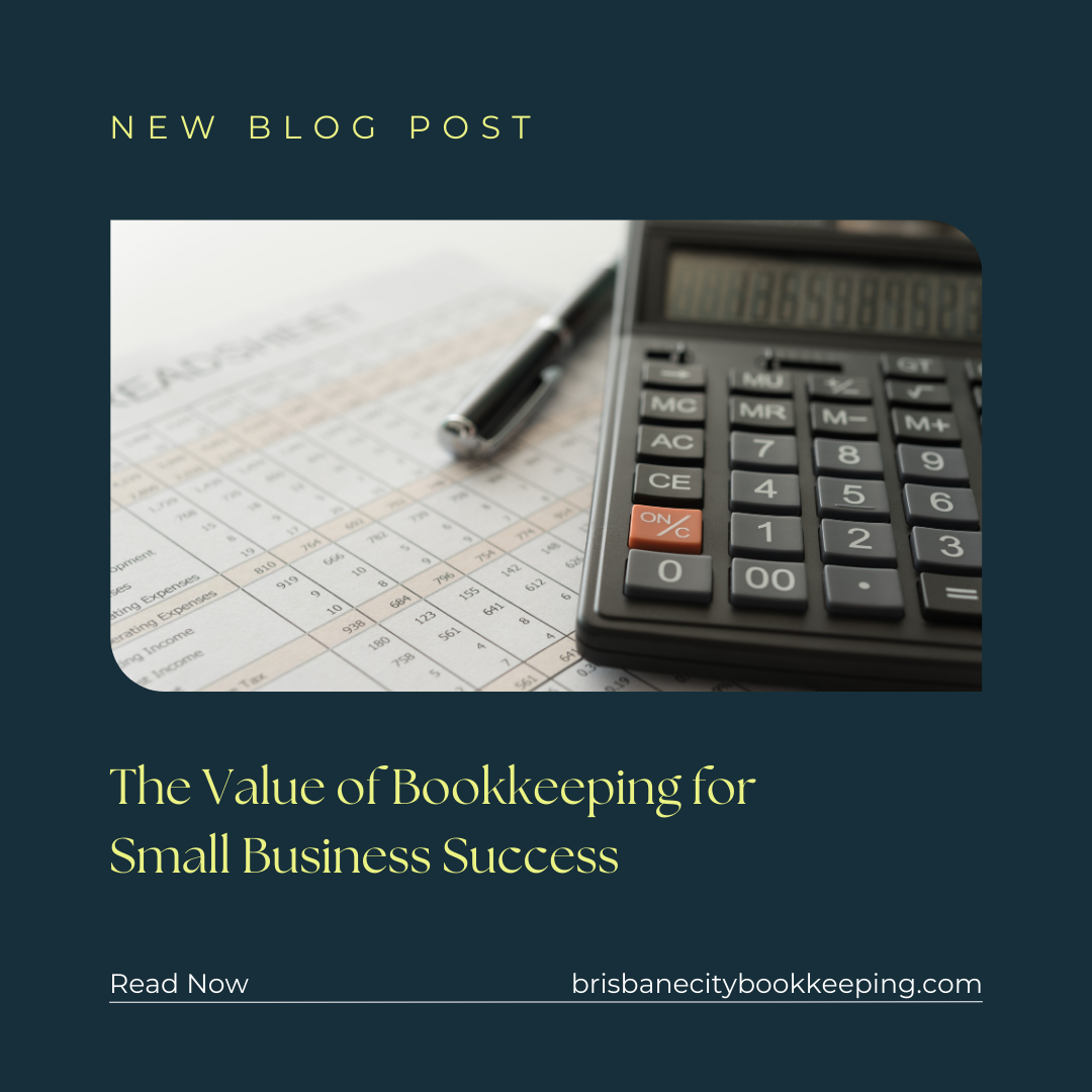 The Value of Bookkeeping for Small Business