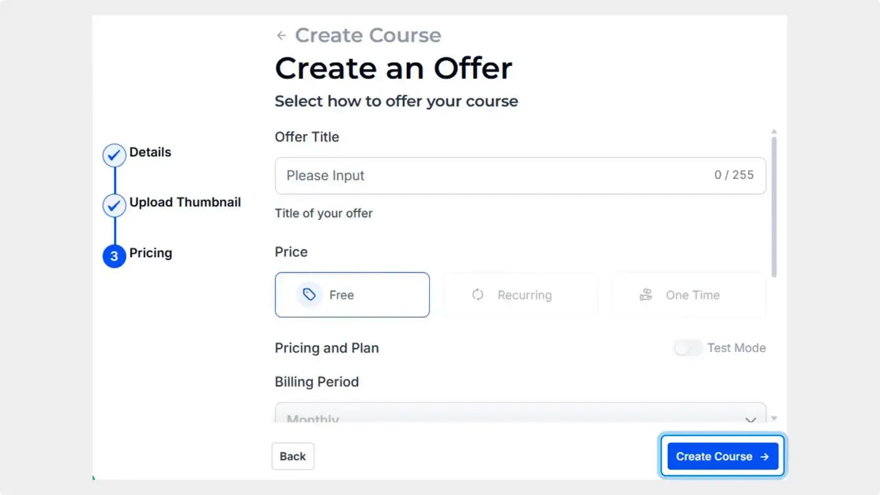 Create an Offer screen showing Offer Title field and pricing options (Free, Recurring, One Time) with a highlighted Create Course button