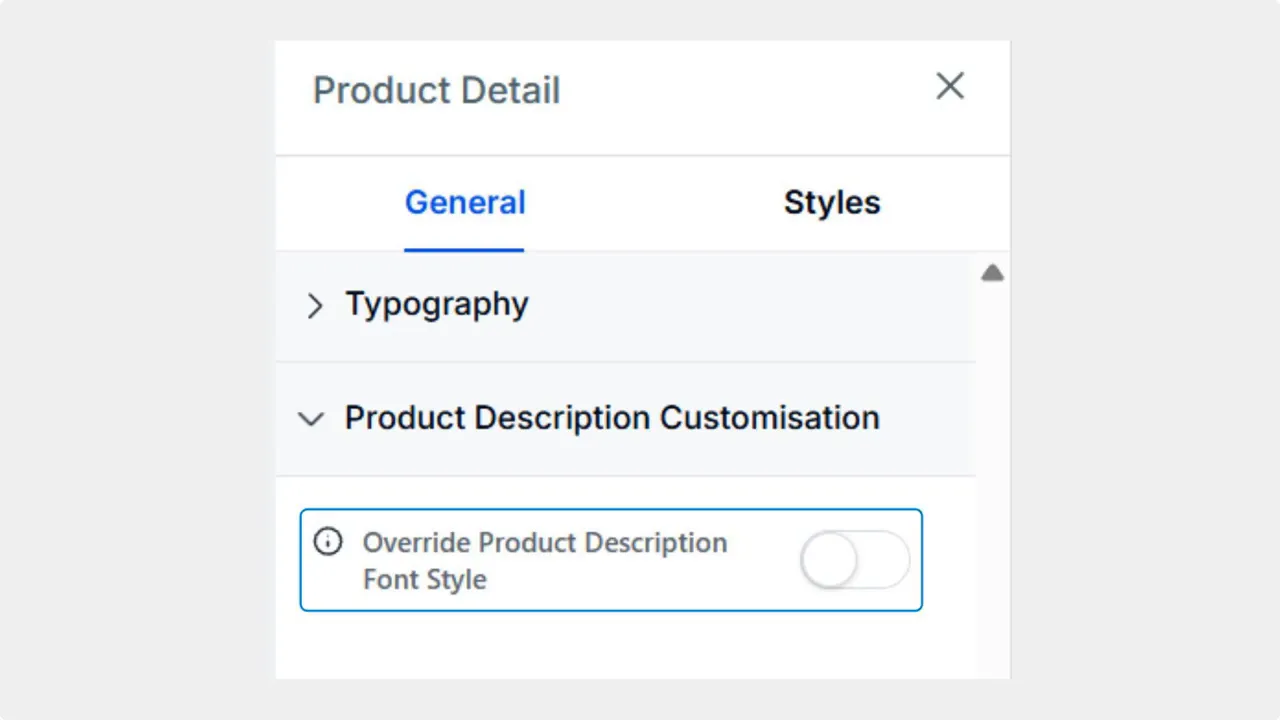 Product Detail settings panel focused on Product Description Customisation with the 'Override Product Description Font Style' toggle visible and switched off.
