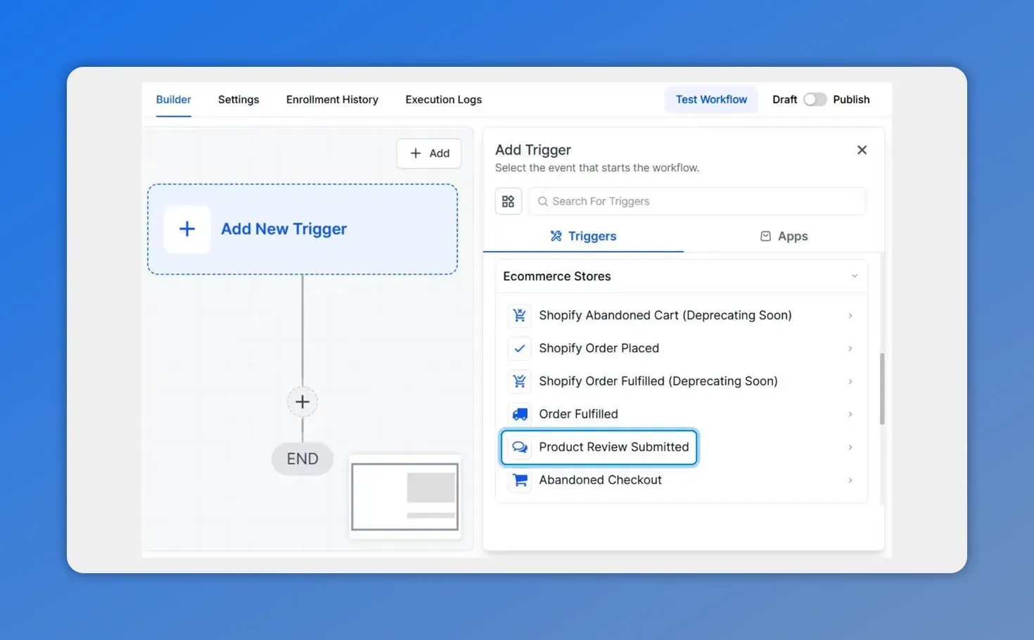 Add New Trigger panel with 'Product Review Submitted' highlighted under Ecommerce Stores