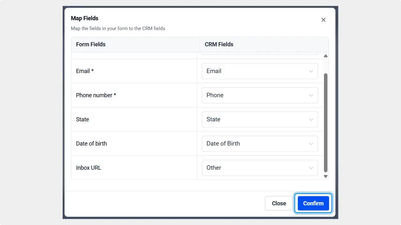 Form field mapping modal showing lead form fields (Email, Phone number, State, Date of birth, Inbox URL) matched to CRM fields with a highlighted Confirm button.