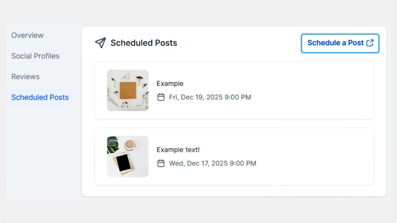 Scheduled Posts list view with two upcoming posts, thumbnails, scheduled dates and 'Schedule a Post' button Scheduled Posts list view with two upcoming posts, thumbnails, scheduled dates and 'Schedule a Post' button